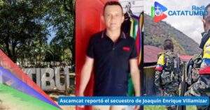 Fue secuestrado un reconocido líder comunitario y defensor de derechos humanos en la región del Catatumbo