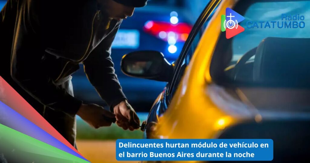 Imagen de referencia – El día de ayer delincuentes aprovecharon la soledad de la noche para cometer el hurto de autopartes a un vehículo estacionado en el barrio Buenos Aires en Ocaña, Norte de Santander.