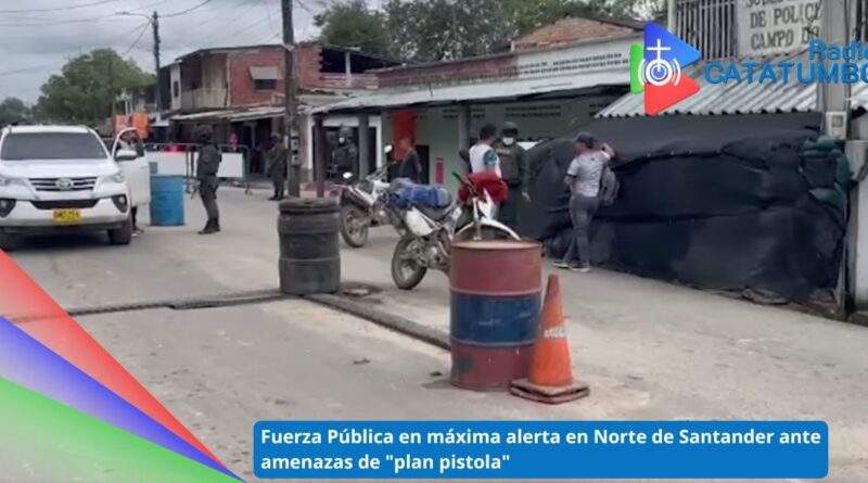 La Fuerza Pública en Norte de Santander se encuentra en estado de máxima alerta debido a un supuesto "plan pistola" / Foto: Redes Sociales