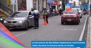 Secretaría de Movilidad y Tránsito de Ocaña emitió un llamado urgente a la ciudadanía para que respete los recorridos procesionales en Semana Santa / Foto: AlcaldiadeOcaña