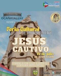 Flayer oficial de la Feria Cultural y de Emprendimiento en Jesús Cautivo / Foto: Ocaña Talent
