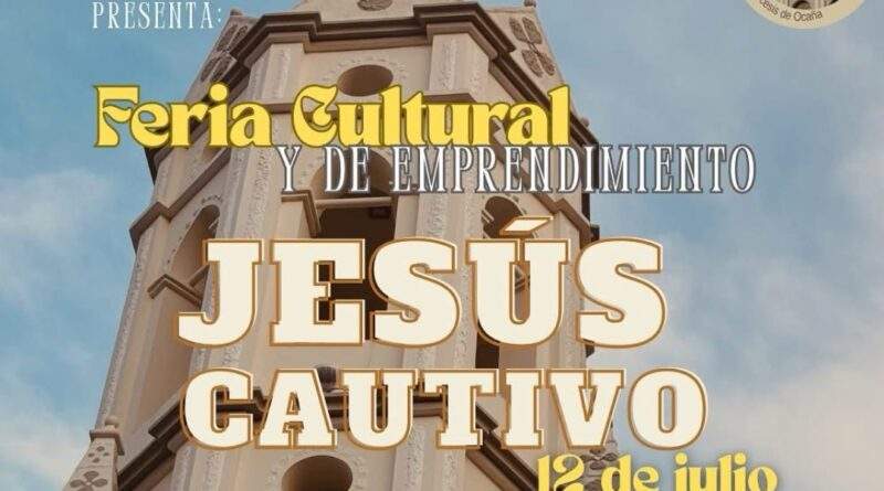Flayer oficial de la Feria Cultural y de Emprendimiento en Jesús Cautivo / Foto: Ocaña Talent