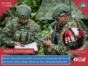 Imagen de referencia – Tropas del Ejército Nacional reportaron la muerte de un presunto integrante del ELN en combates registrados en el corregimiento de Campo Dos, municipio de Tibú, Norte de Santander / Foto: Redes Sociales