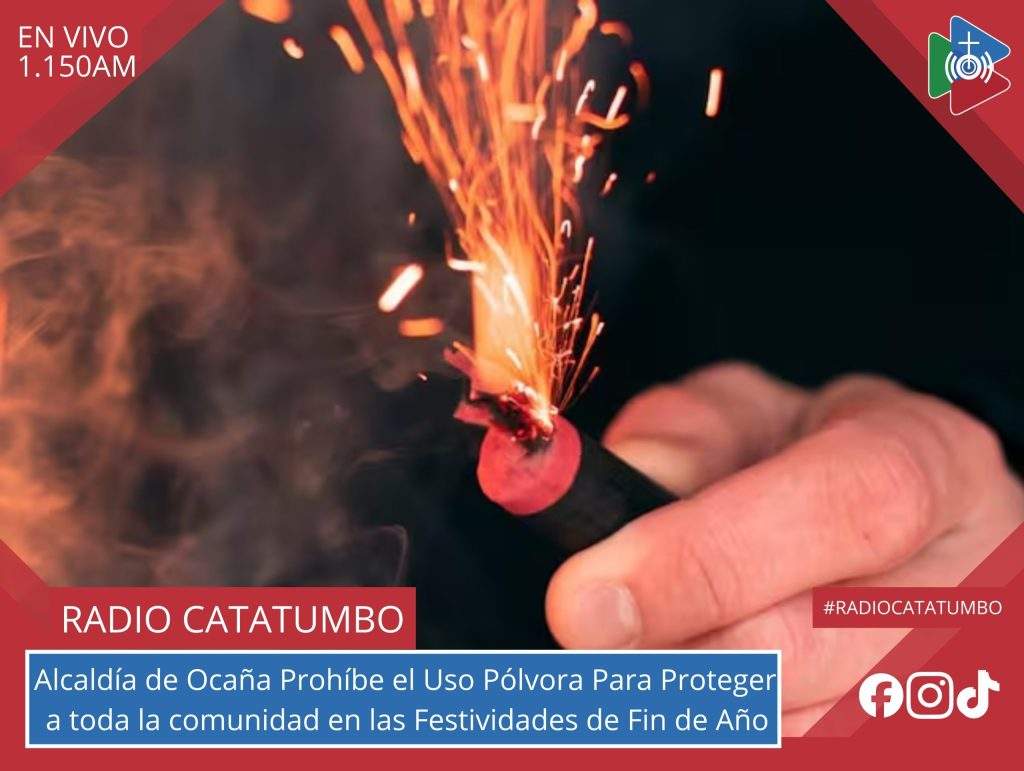 Imagen de referencia – A traves del Decreto N° 169 del 18 de noviembre de 2025 la Administración Municipal de Ocaña prohíbe el uso de pólvora durante la temporada de Navidad, Año Nuevo y Carnavales / Foto: Redes Sociales