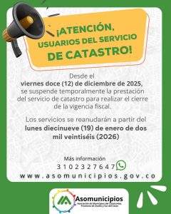 La Asociación de Municipios del Catatumbo, provincia de Ocaña y Sur del Cesar (Asomunicipios) informó que desde el 12 de diciembre hasta el 19 de enero de 2026 se suspenderá la prestación del servicio de gestoría catastral / Foto: Asomunicipios