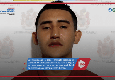 Capturado alias ´El Pollo´, presunto cabecilla de comisión de las disidencias de las Farc. El sujeto es investigado por su presunta responsabilidad en el asesinato de Mónica Liseth Beltrán.