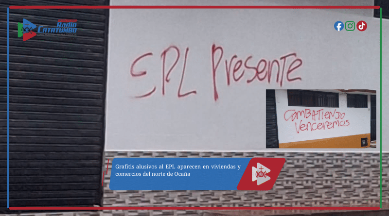 Grafitis alusivos al EPL aparecen en viviendas y comercios del norte de Ocaña