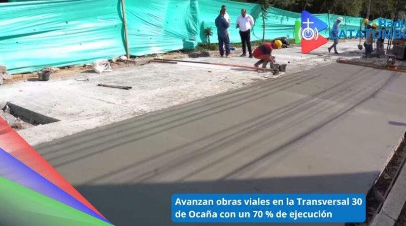 La Alcaldía de Ocaña reportó avances significativos en la obra que se ejecuta sobre la Transversal 30, la cual ya alcanza un 70 % de ejecución / Foto: Alcaldía de Ocaña
