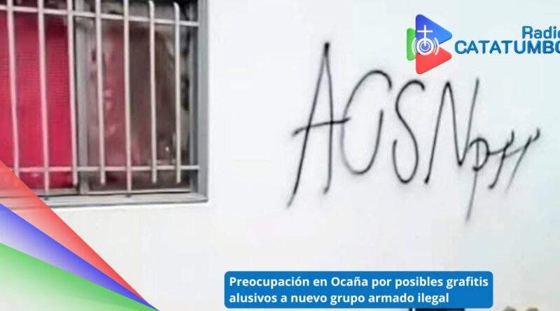 Aparición de grafitis alusivos a un presunto nuevo grupo armado en diferentes sectores del municipio de Ocaña / Foto: EMISORA DIOSESANA RADIO CATATUMBO
