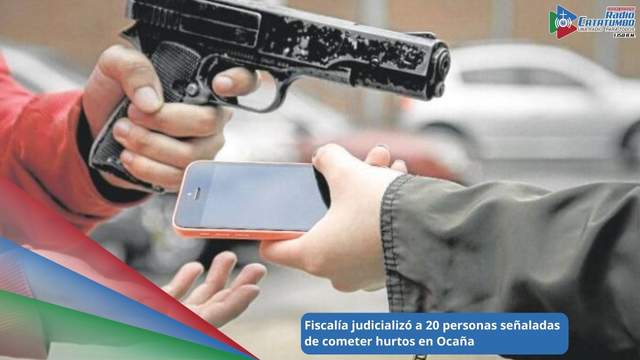 La Fiscalía General de la Nación judicializó a 20 personas presuntamente responsables de múltiples casos de hurto ocurridos entre 2020 y marzo de este año en diferentes sectores de Ocaña, Norte de Santander / Foto: Integrity Legal