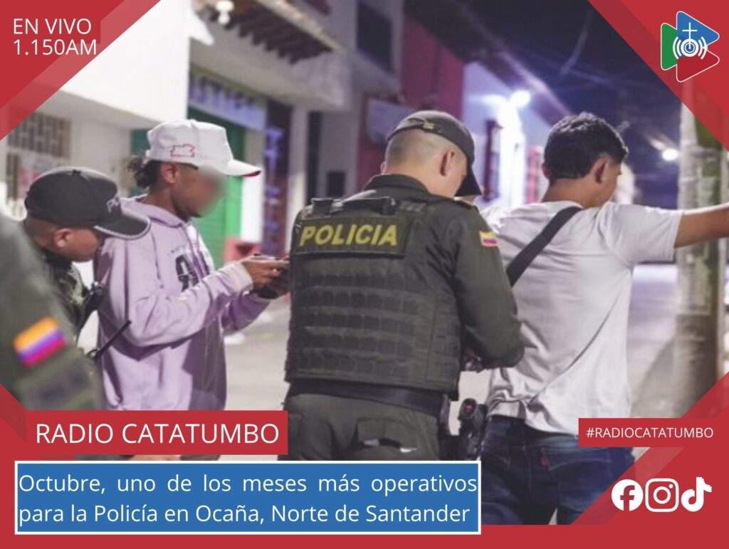 Hasta el momento el mes de octubre se ha consolidado como uno de los más efectivos para la Policía Nacional, logrando un total de 39 capturas en flagrancia por diferentes delitos en Ocaña, Norte de Santander / Foto: Redes Sociales