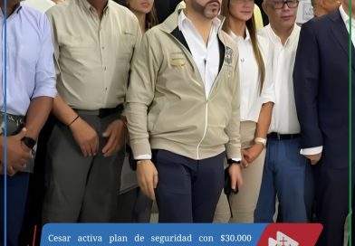 Cesar activa plan de seguridad con $30.000 millones