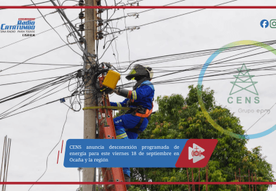 CENS anuncia desconexión programada de energía para este viernes 18 de septiembre en Ocaña y la región
