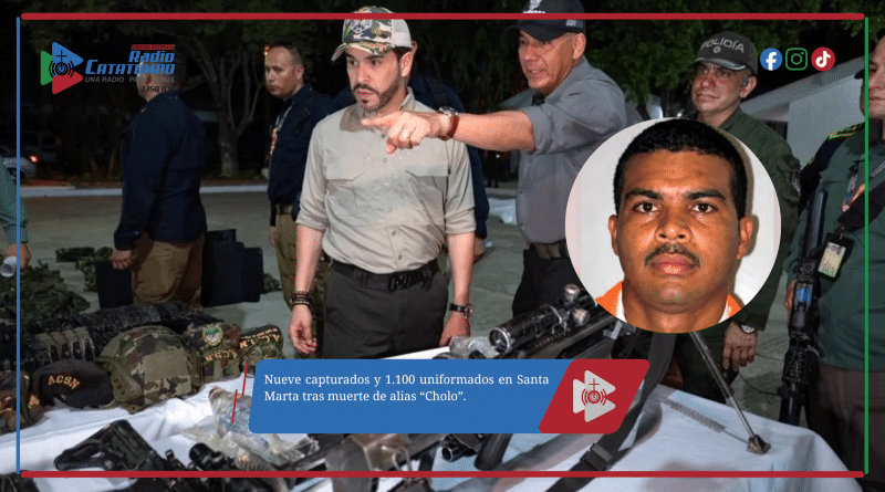 Nueve capturados y 1.100 uniformados en Santa Marta tras muerte de alias “Cholo”.