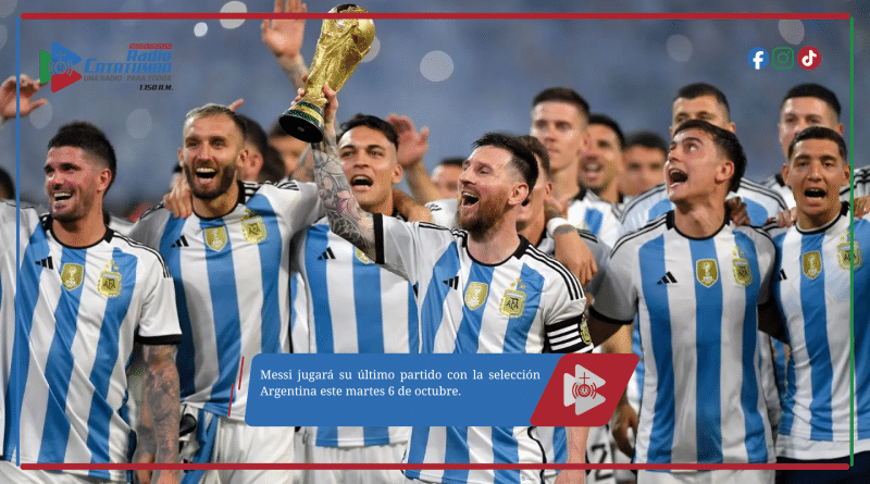 Messi jugará su último partido con la selección Argentina este martes 6 de octubre