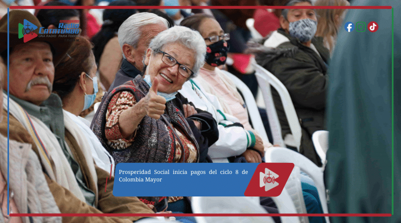 Prosperidad Social inicia pagos del ciclo 8 de Colombia Mayor